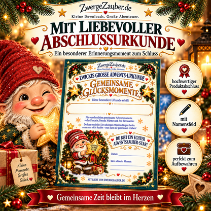 Zwickis große Advents-Urkunde für Kinder mit Namensfeld und dem Titel Gemeinsame Glücksmomente als Erinnerung an die Adventszeit.