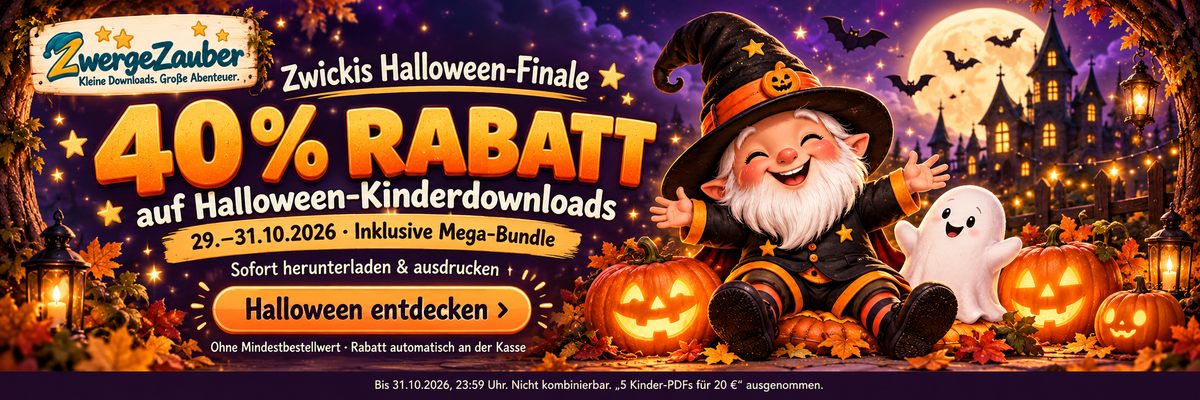 Halloween-Angebote entdecken: Zwickis Halloween-Finale. 40 % Rabatt auf Halloween-Kinderdownloads inklusive Mega-Bundle vom 29. bis 31.10.2026. Sofort herunterladen und ausdrucken. Ohne Mindestbestellwert, Rabatt automatisch an der Kasse. Ende: 31.10.2026, 23:59 Uhr. Nicht kombinierbar. Das Wunschpaket 5 Kinder-PDFs für 20 Euro ist ausgenommen.